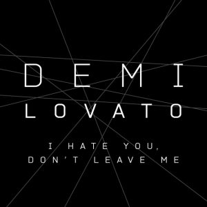 I Hate You, Don’t Leave Me